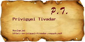 Privigyei Tivadar névjegykártya